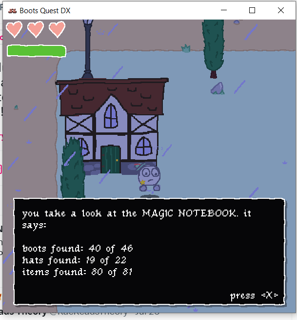 LORElitaPixie's tweet photo. Absolutely in love with Boots Quest DX @bootsquestdx  what a cute little indie game. Breezy playthrough, loved the story- now I'm just trying to collect all the missed items!! Is there a cheat sheet somewhere?? I'm SO CLOSE https://t.co/VoBohbzjw9