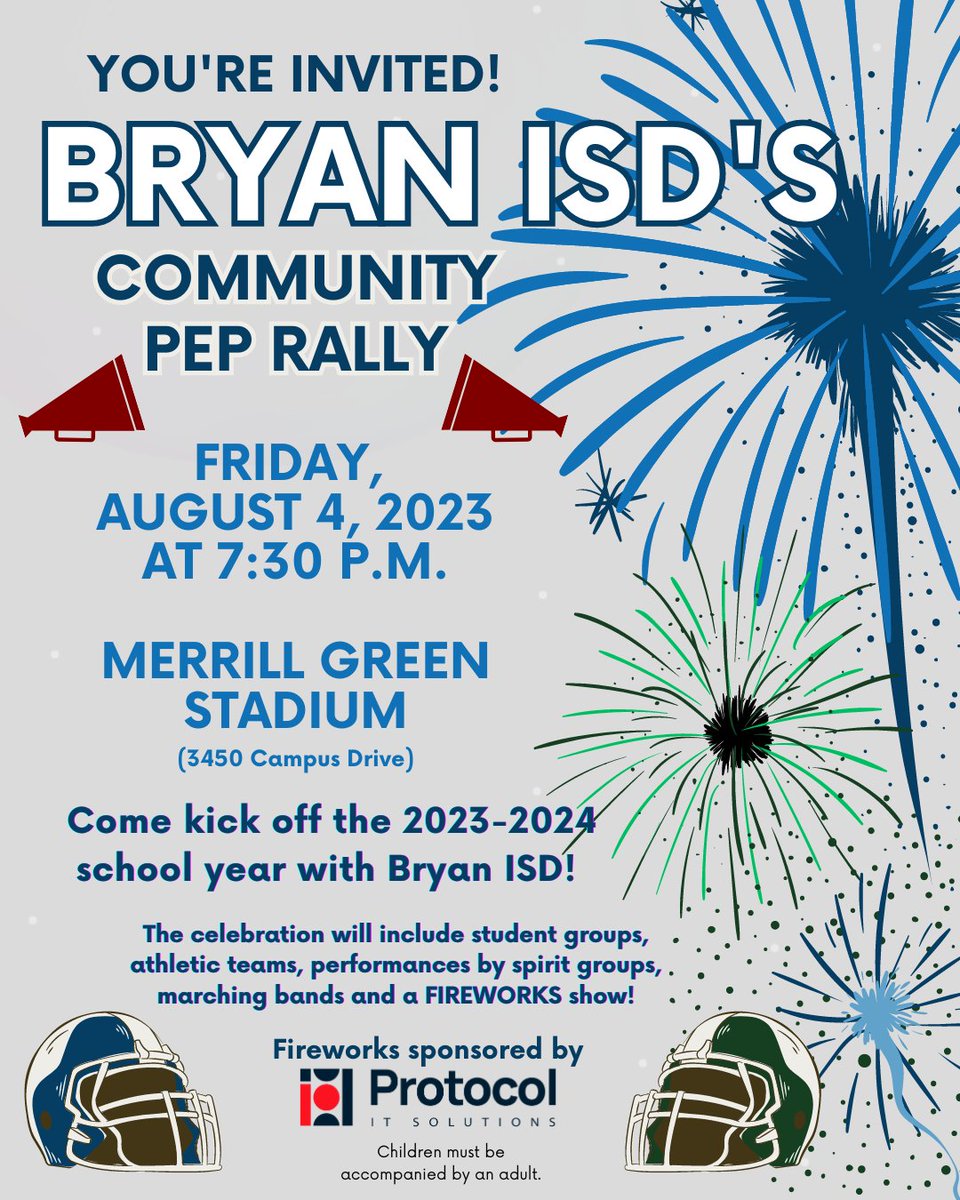 BryanISD's tweet photo. Mark your calendars for August 4 at 7:30 p.m. and help us kick off the new school year!
The annual #BryanISD #CommunityPepRally will include student groups, athletic teams, fun performances, & a fireworks show, sponsored by Protocol IT Solutions! ๐
#BryanProud https://t.co/eAHbQtNb14