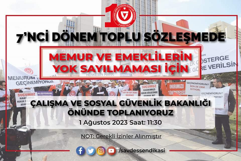 BASIN AÇIKLAMASINA DAVET...

Memur ve emeklilerinin toplu sözleşmede yok sayılmaması için 7'nci Dönem Toplu Sözleşme Toplantısının başladığı 01 Ağustos 2023 tarihinde Saat 11:30'da Çalışma ve Sosyal Güvenlik Bakanlığı önünde basın açıklaması yapıyoruz.

Tüm arkadaşlarımızı, basın