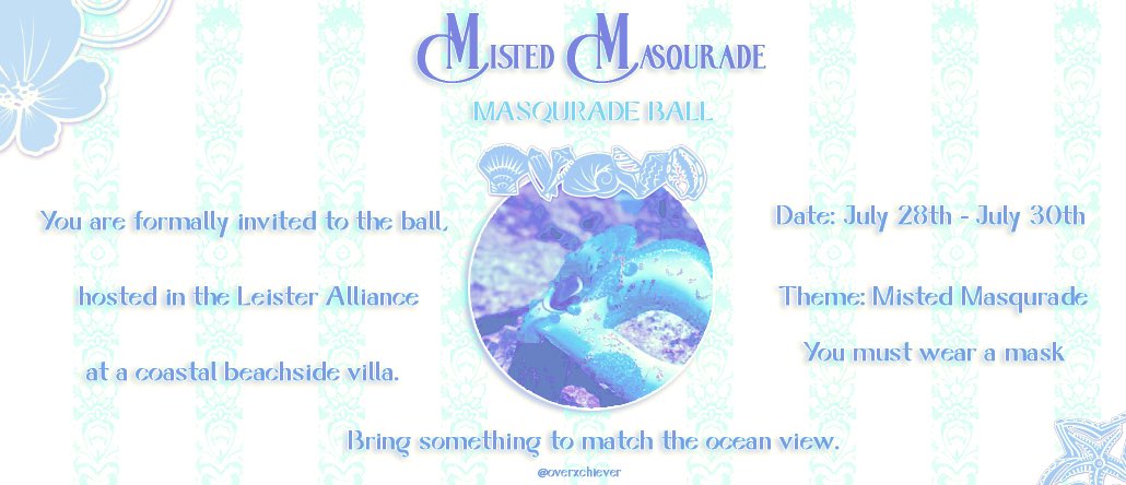 Welcome, one and all, to the Misted Masquerade!

A #FERP Ball for anyone with a Fire Emblem muse and any +1s they would like to bring with them, no matter what verse they come from!

(Event graphic graciously made by <a href="/overxchiever/">👉 overxchiever.bsky.social</a>! Thank you for your amazing work!)