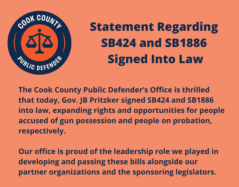 Thank you to our staff and to partner organizations and the sponsors of SB424 and SB1886 for their work on these two bills that became law today. These initiatives help make our criminal legal system more just and fair.

Read our full statement here: cookcountypublicdefender.org/news/cook-coun…