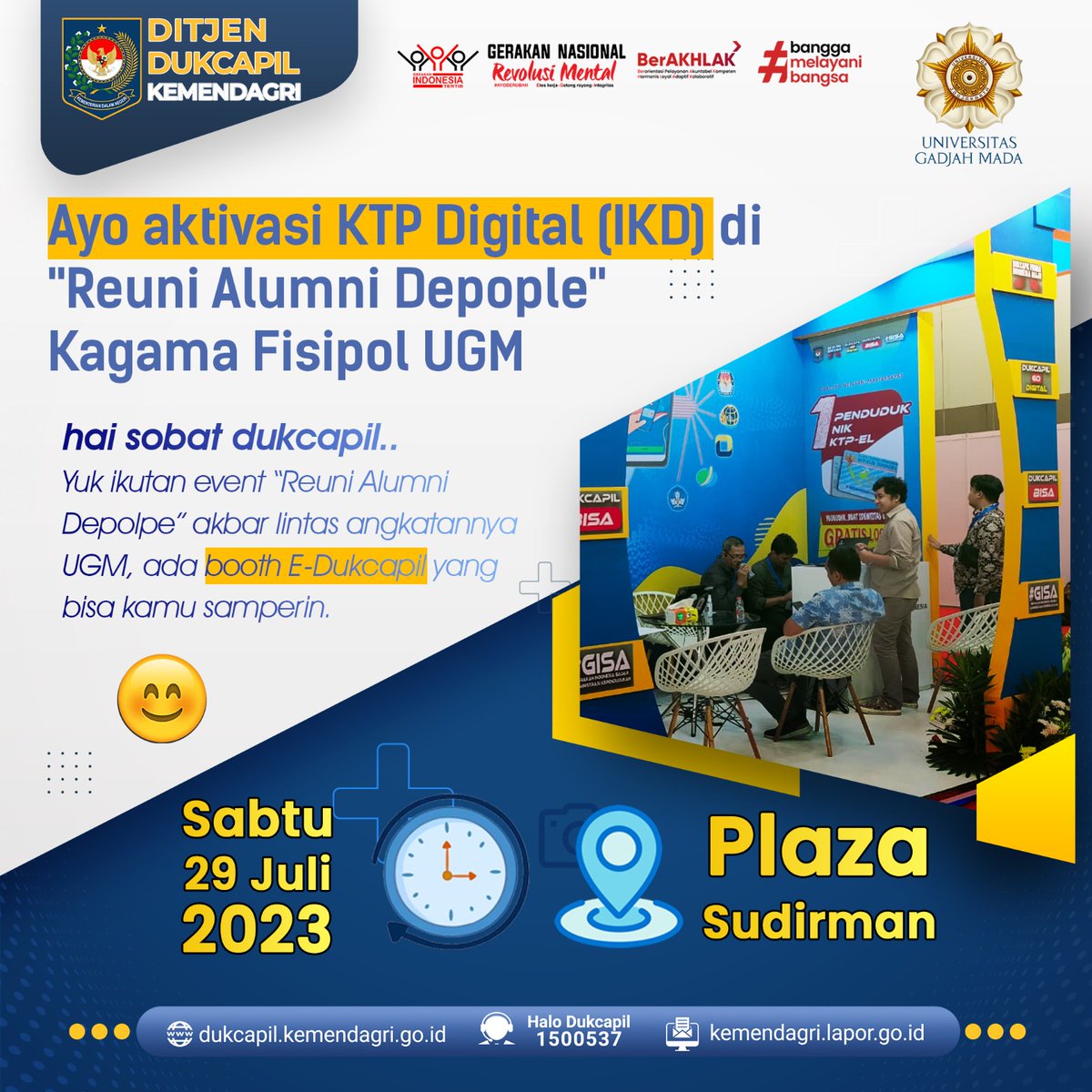 Sahabat Dukcapil belum punya IKD ? Ayoo.. Aktivasi IKD di 'Reuni Alumni Depople' Kagama Fisipol UGM. Yuk bantu share ke teman-temanmu.