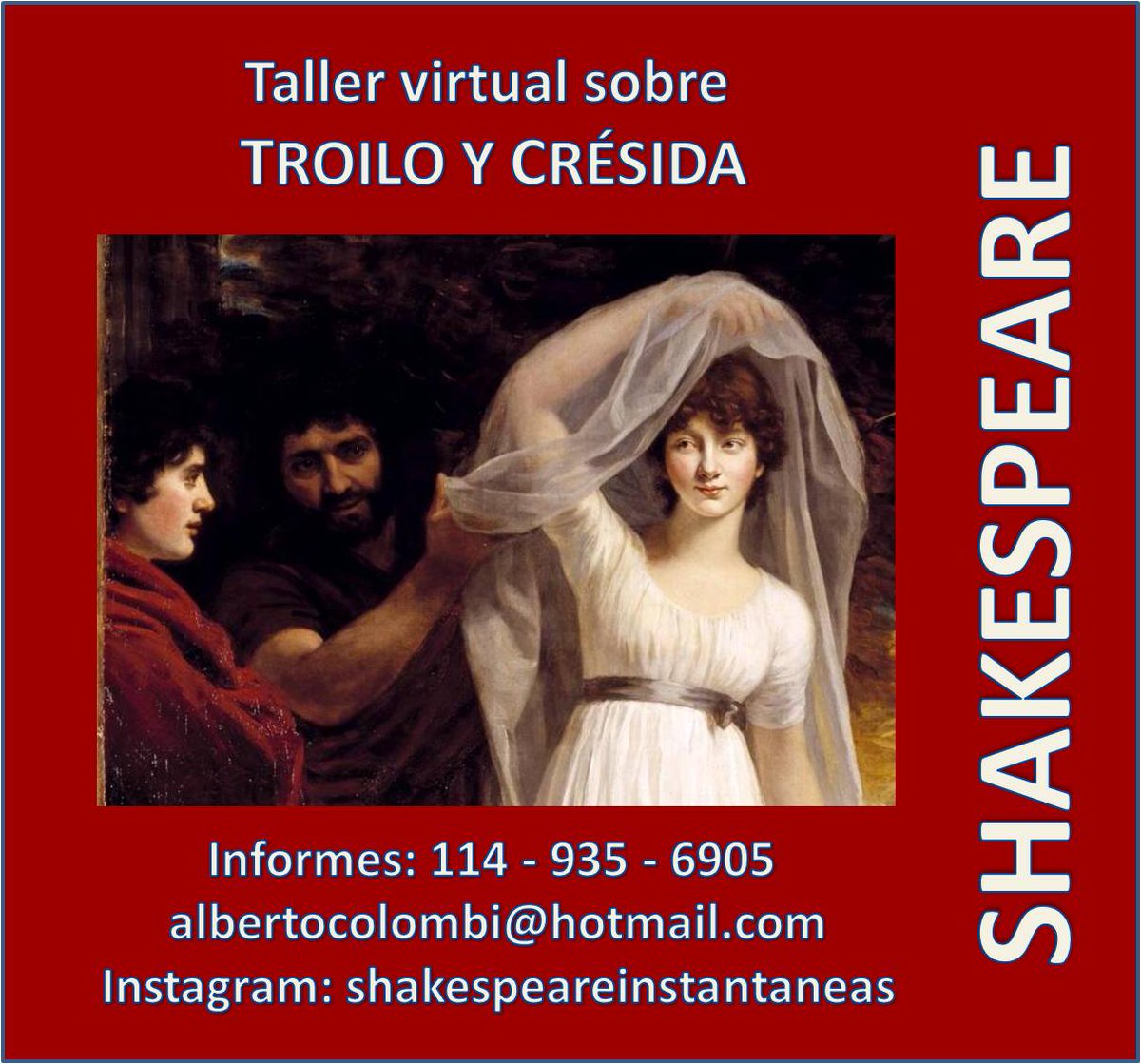 ShakesInstant's tweet image. Taller de Lectura y Análisis sobre TROILO Y CRÉSIDA de W. SHAKESPEARE

COMIENZA: 07/ago

Lunes de 19:30 a 21
albertocolombi@hotmail.com
Whatsapp: +54  911  4935 6905
Facebook: Shakespeare Instáneas Isabelinas
Instagram: ShakespeareInstantaneas

#TroiloyCresida #TroilusandCressida