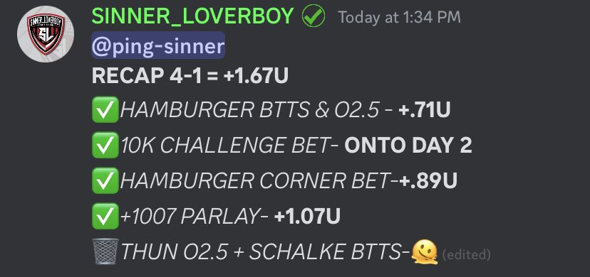 Filthy5Discord's tweet photo. SOLID DAY FROM @THESINNERSPICKS 

✅HAMBURGER BTTS &amp; O2.5
✅10K CHALLENGE BET DAY 1
✅HAMBURGER CORNER BET
✅+1007 PARLAY
🗑️THUN O2.5 + SCHALKE BTTS https://t.co/544q3rK8LR