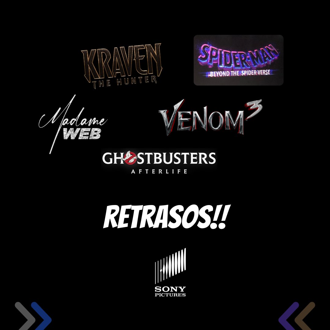 Cinematrix_mx's tweet photo. Sony Pictures cambia las fechas de estreno de sus próximas películas:
#GranTurismo 25 Agosto 2023
#MadameWeb 14 Febrero 2024
#Ghostbusters4 29 Marzo 2024
#Venom3 12 Julio 2024
#KravenTheHunter 30 Agosto 2024
#SpiderManBeyondTheSpiderverse ya no tiene fecha. https://t.co/LS1rMZMeop