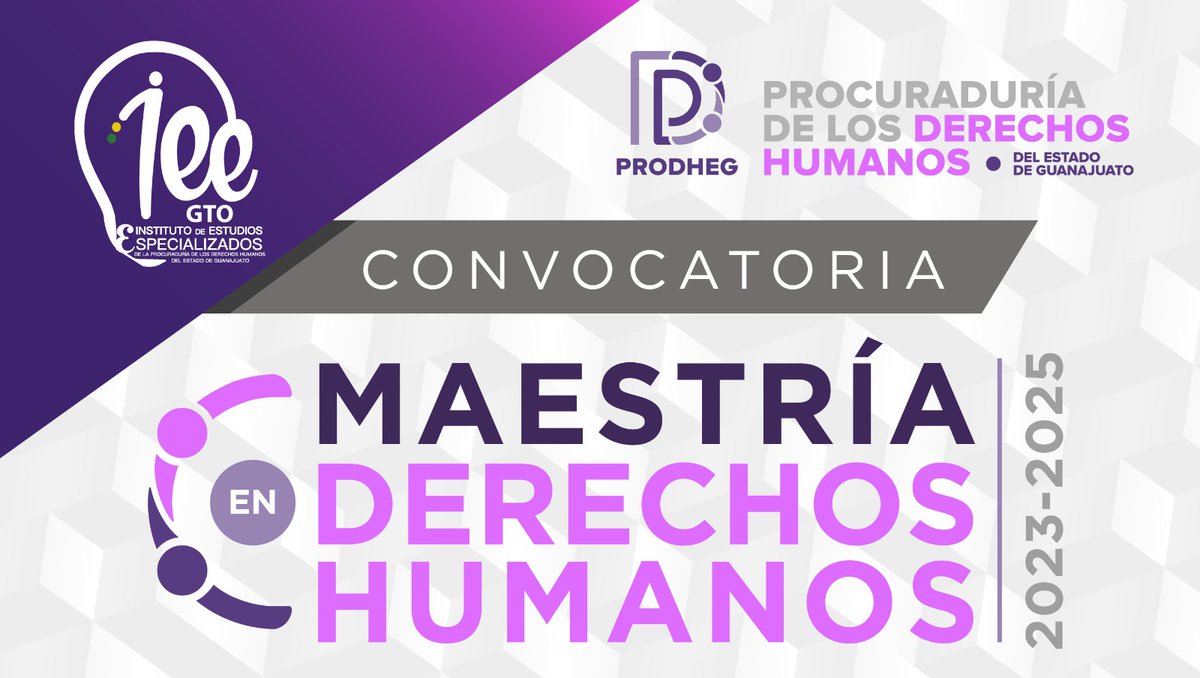 PRODHEG's tweet photo. #PRODHEG te invita a inscribirte a la ‘Maestría en Derechos Humanos’ para formar personas profesionales con perspectiva de género e interseccionalidad en el diseño, implementación  y evaluación de programas en defensa de los #DerechosHumanos https://t.co/DkrOcaxJfm