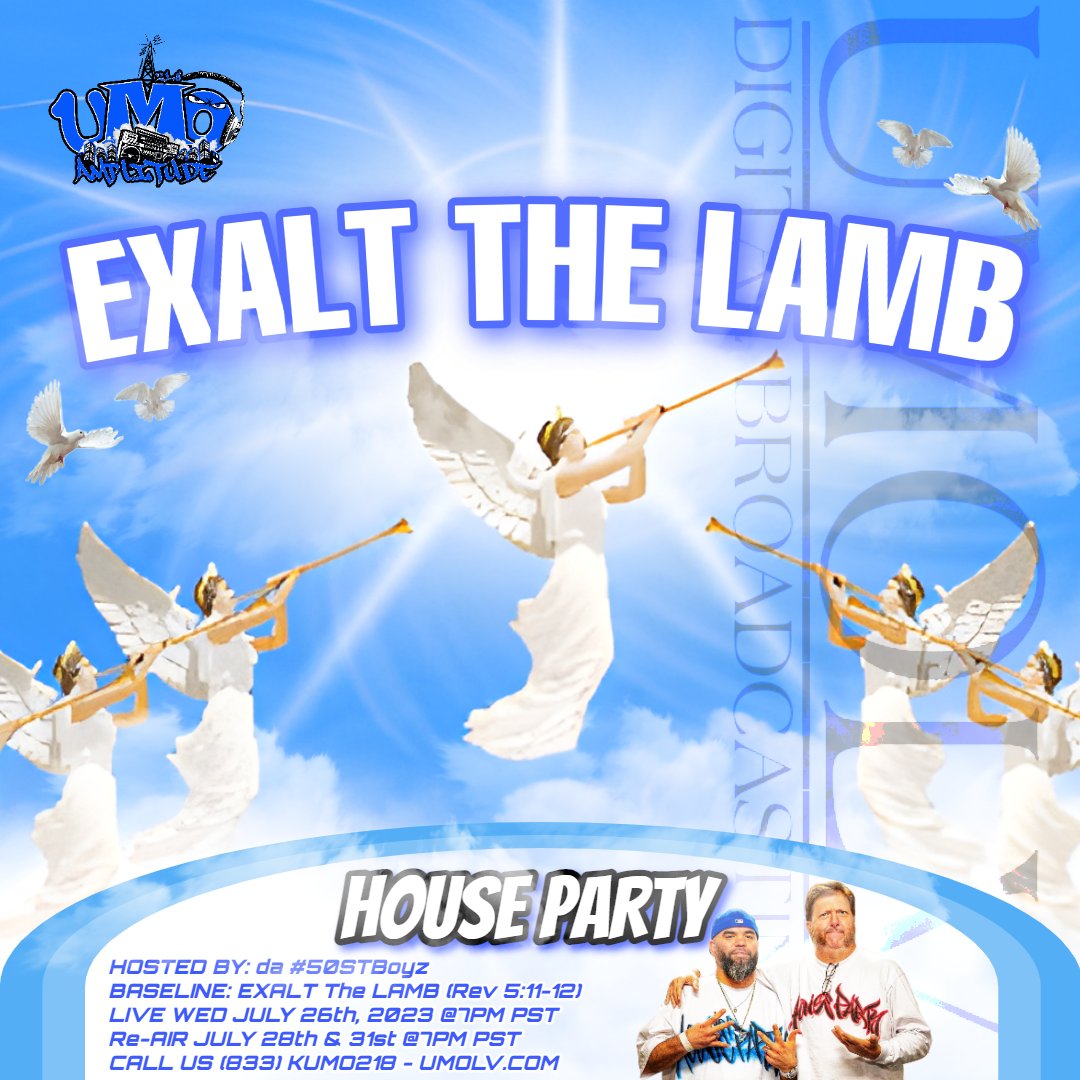 UMOLV's tweet photo. #UMOLV Broadcaster: #218AMP #WeekNights presents - #HouseParty hosted by da #50STBoyz @ur8oy8lu &amp; #DJNoFlow #Topic #Message #ExaltTheLamb #ReAir from 7pm-9pm PST

https://t.co/TPD4Tbm8bU #UrbanMusicRadio #MusicMediaMinistry https://t.co/puQTCLyVgT