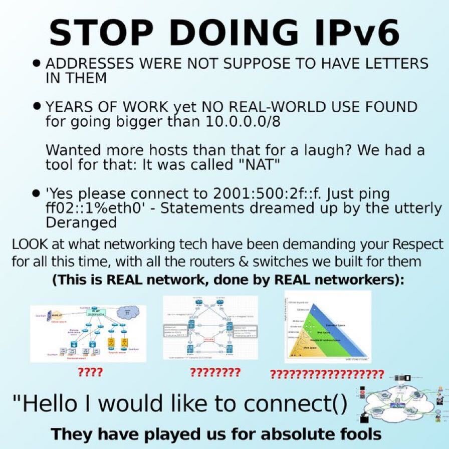 Lost_Signal's tweet photo. My stash of IPv6 memes is ready https://t.co/f9ovmT8OTi
