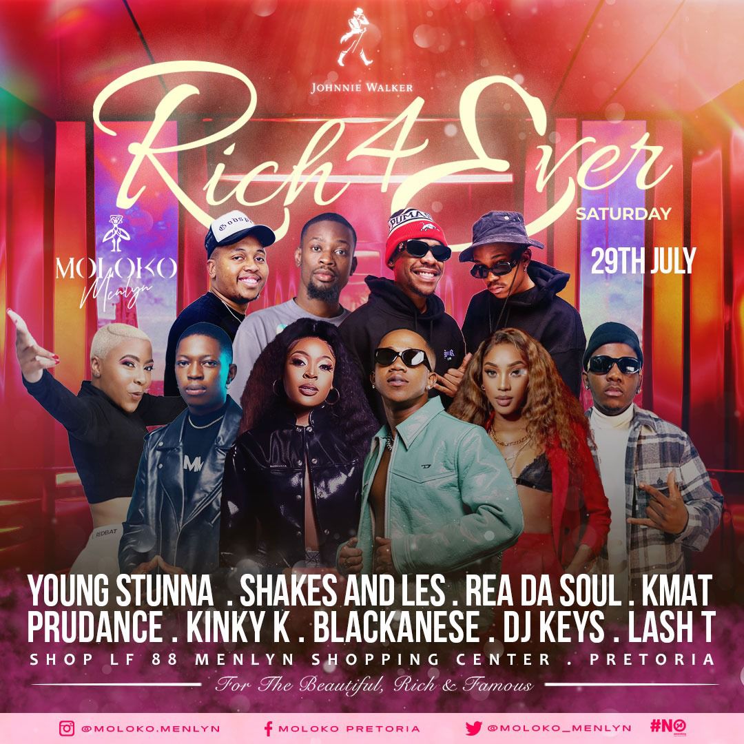 NadRakgantsho's tweet photo. #richforeversat 
For the Beautiful,the Rich &amp; Famous 
@Moloko_Menlyn 
@YOUNGSTUNNA_ZA 
@ReaDaSoul 
@Kmat_dj 
#molokoway
Doors open at 11pm. WOZANI!!💃🍾💃🍾 https://t.co/uVqRgiAQLE