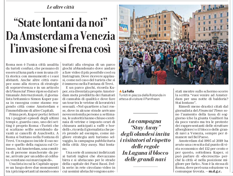 Prima trasformano il turismo in una industria.
Poi trasformano le città d'arte in parchi giochi per turisti.
Ora cianciano di numero chiuso e di "invasione" quando ormai il processo che loro stessi hanno messo in atto è irreversibile. E tutti ora andranno dietro a ste scemenze.