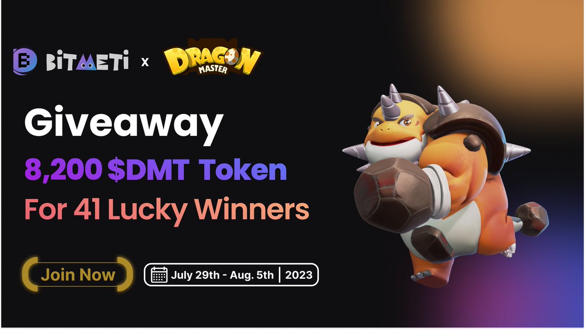 BitMetis's tweet photo. 🎁Worth $100! 🪙8,200 $DMT for 41 lucky winners🎁
@dragonmaster_co 🤝 @BitMetis

🚀Finish easy tasks to join the raffle!
🫵41 lucky winners will be drawn!

To enter👇
https://t.co/e5B0wvkg2Z https://t.co/jM9lHNvoc4