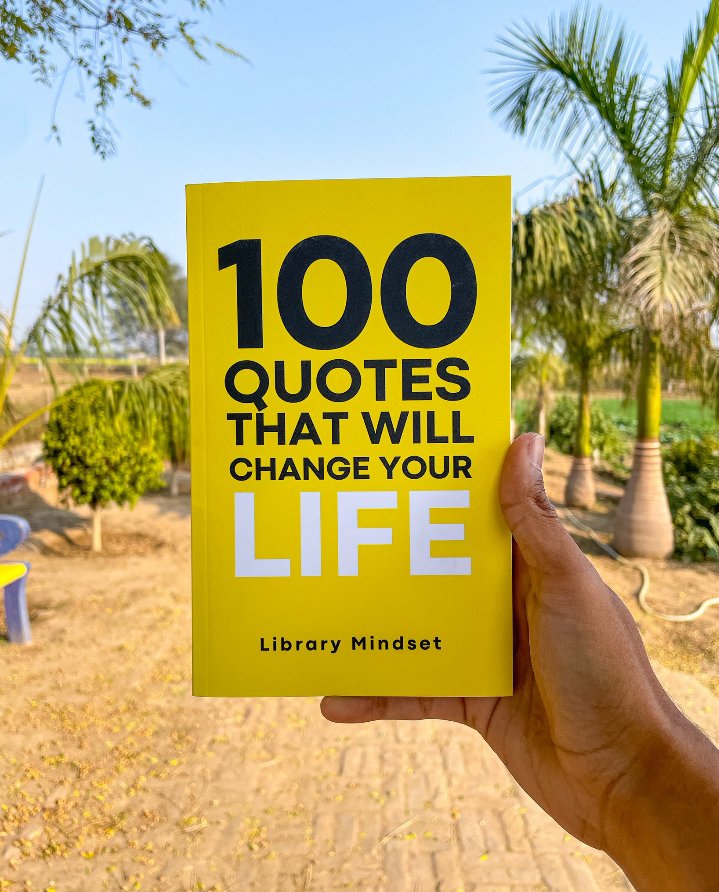 8 Quotes From The Book "100 Quotes That Will Change Your Life