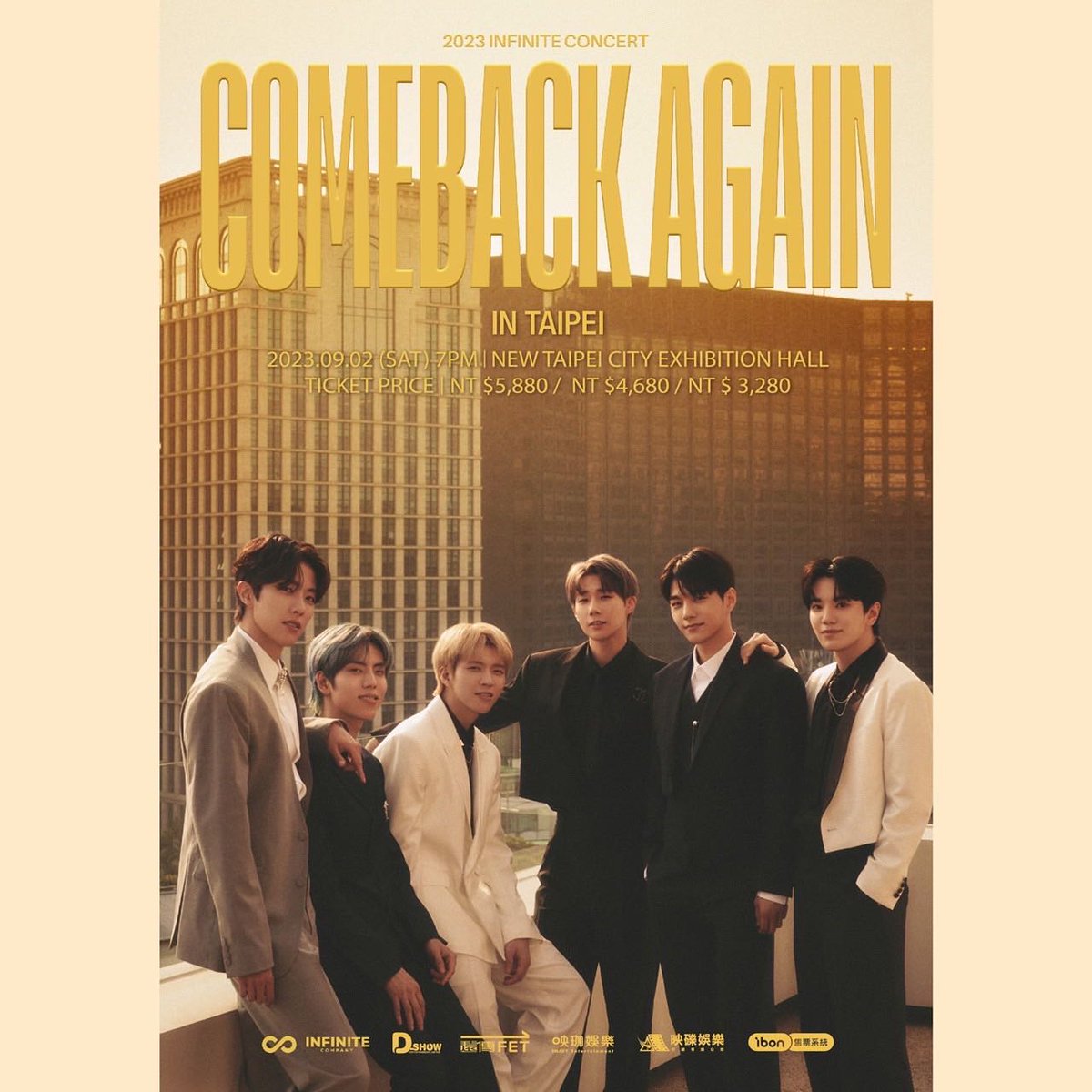 ifntinfo's tweet photo. [INFO] INFINITE "Comeback Again" Concert (Taipei)

🗓 Sat, Sep 2
🕖 7pm local
📍 New Taipei City Exhibition Hall
🎫 Far EasTone members: Aug 4, 12-5 pm local
🎫 General: Aug 5, 1:14pm local
📌 Benefits: rehearsal, group photo, signed card, signed polaroid (details TBA)

#인피니트 https://t.co/fbvu4wtXq1