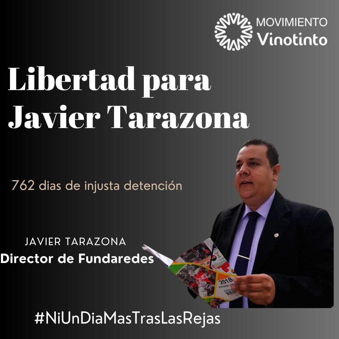 Javier Tarazona Director de @FundaREDES_ cumple 762 días de injusta detención, exigimos su inmediata libertad sin dilaciones ni restricciones, ser defensor de DDHH no es delito. #Venezuela #01Ago #NiUnDiaMasTrasLasRejas