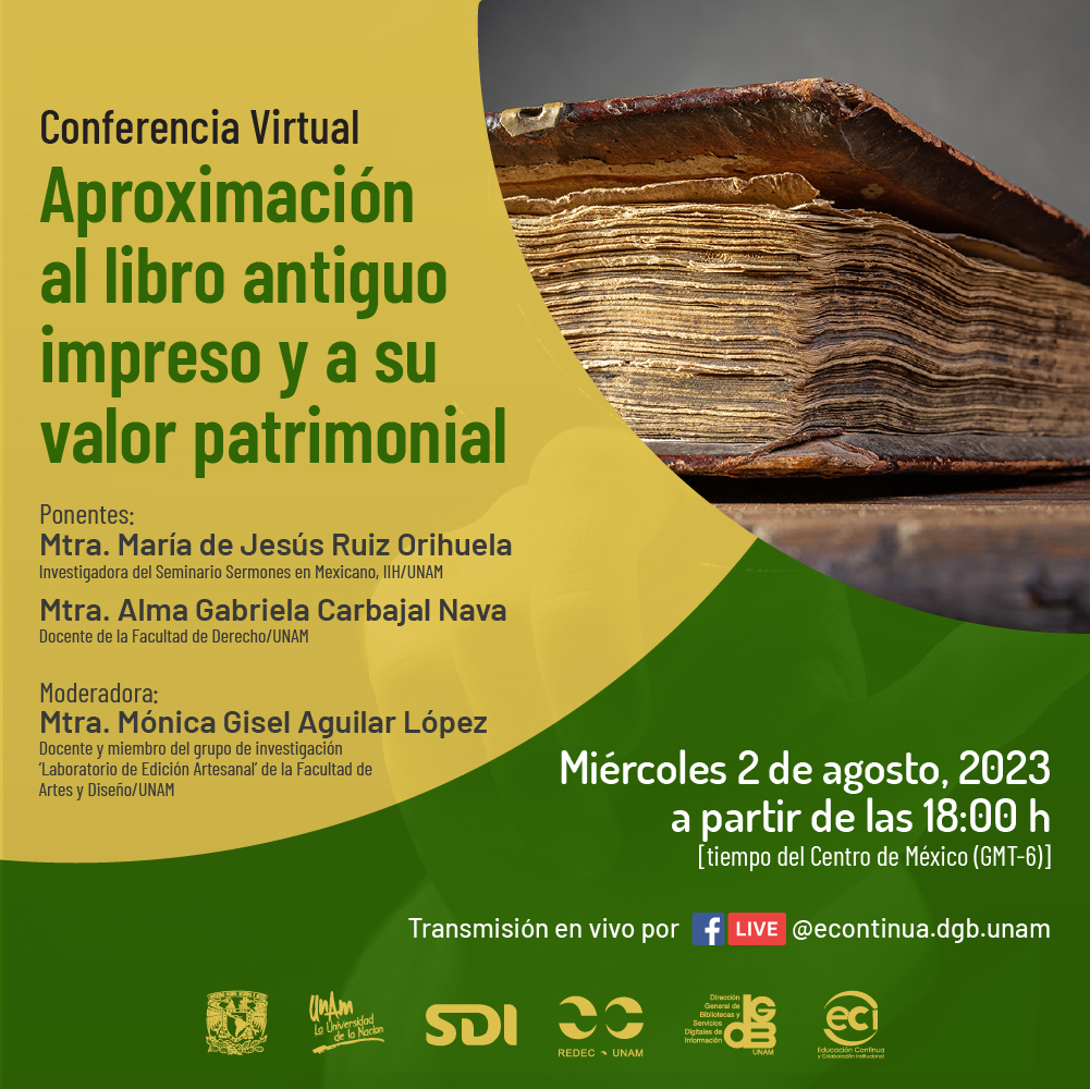 bibliotecasUNAM's tweet photo. ‼️ ACOMPÁÑANOS ‼️👇🏽

A la #Conferencia: Aproximación al #LibroAntiguo impreso y a su valor patrimonial

📅Mié/2/Ago
⏰18h
🔴 Transmisión #envivo x #FacebookLive y #YouTube 

¡Te esperamos! 

#UNAM #ComunidadUNAM #SIBIUNAM #REDEC #EducaciónContinuaUNAM #LasBibliotecasUNAMCercaDeTi https://t.co/FDUJi1wkLk