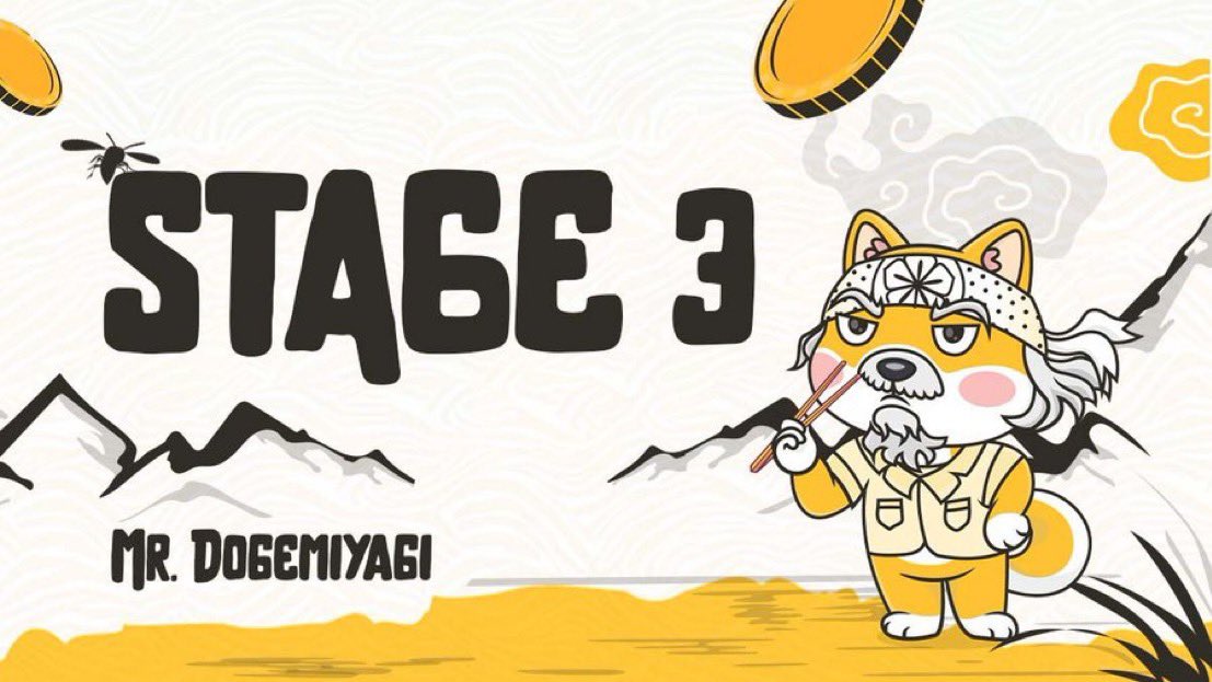 DogemiyagiCS's tweet photo. 💸Stage 3 is LIVE! Don't miss your shot at becoming a true #MiyagiMaster in the world of #crypto!💸

���Wax on, wax off, young investors! Sensei Miyagi once said: Now, it's time to "BUY NOW, HODL ON!" and watch your #rewards grow!💹
🪙 https://t.co/GacUmQzyIm https://t.co/ujWV3aURwU