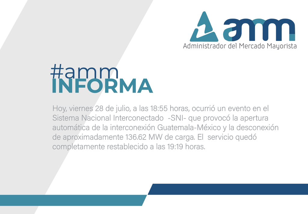AMM_Guatemala's tweet photo. #AMMinforma sobre evento registrado hoy a las 18:55 hrs en el Sistema Nacional Interconectado -SNI-. El servicio quedó restablecido a las 19:19 hrs. https://t.co/4TAMSzfXVB