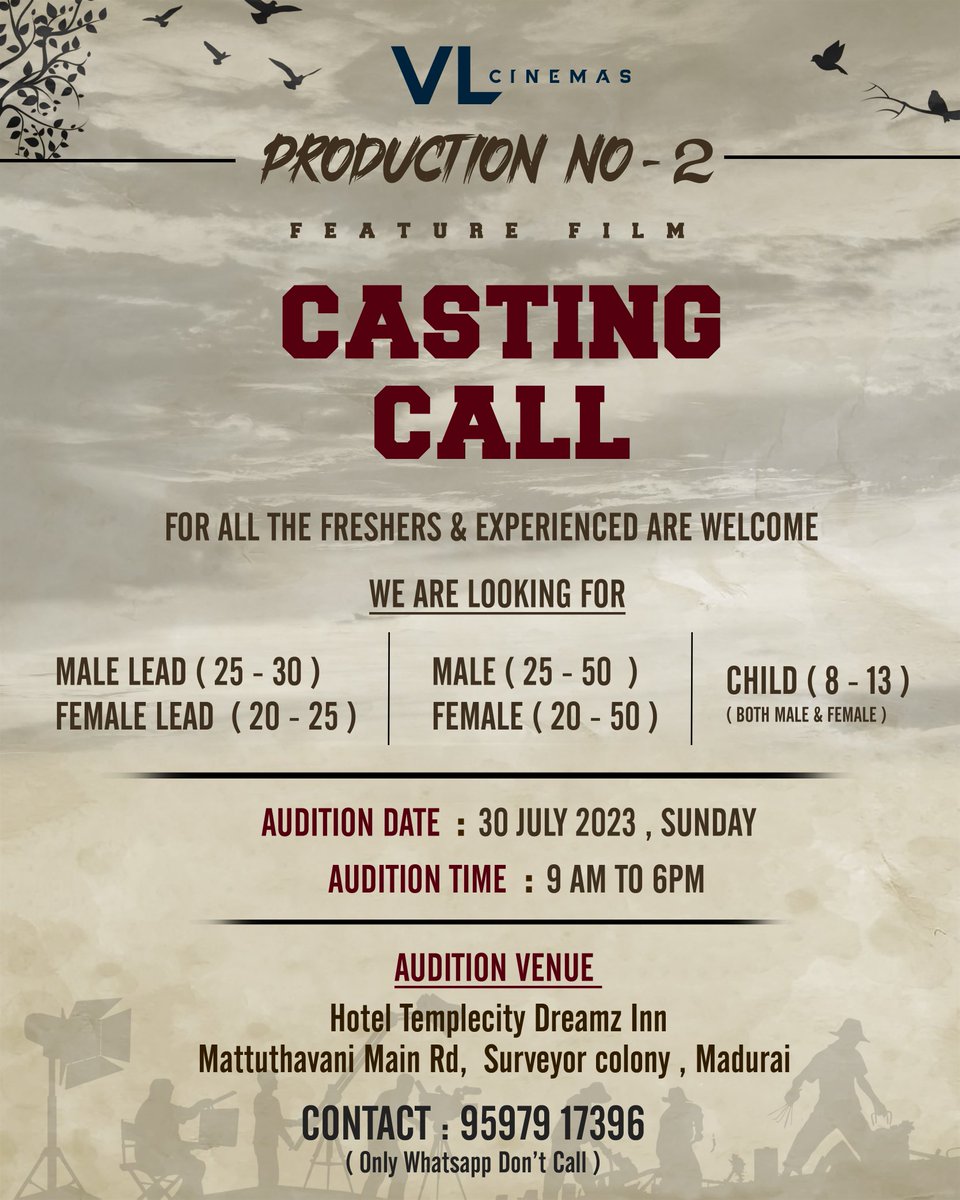 VL Cinemas Production No 2 Audition #CastingCall #Tamilmovieaudition #CastingCalltamil @CastingCallTam @castingcalls1