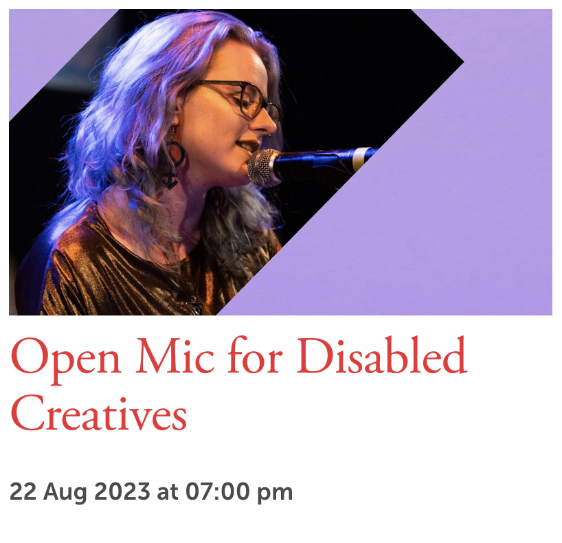 Open Mic for Disabled Creatives.
7pm, Tues 22 Aug on Zoom.

We're joining up with <a href="/RedRoomPoetry/">Red Room Poetry</a> &amp; @bramble_journal to host an open mic night for disabled creatives on Zoom as part of Poetry Month 2023. Come along &amp; read a poem or show support.

Book now: redroompoetry.org/events/accessi…