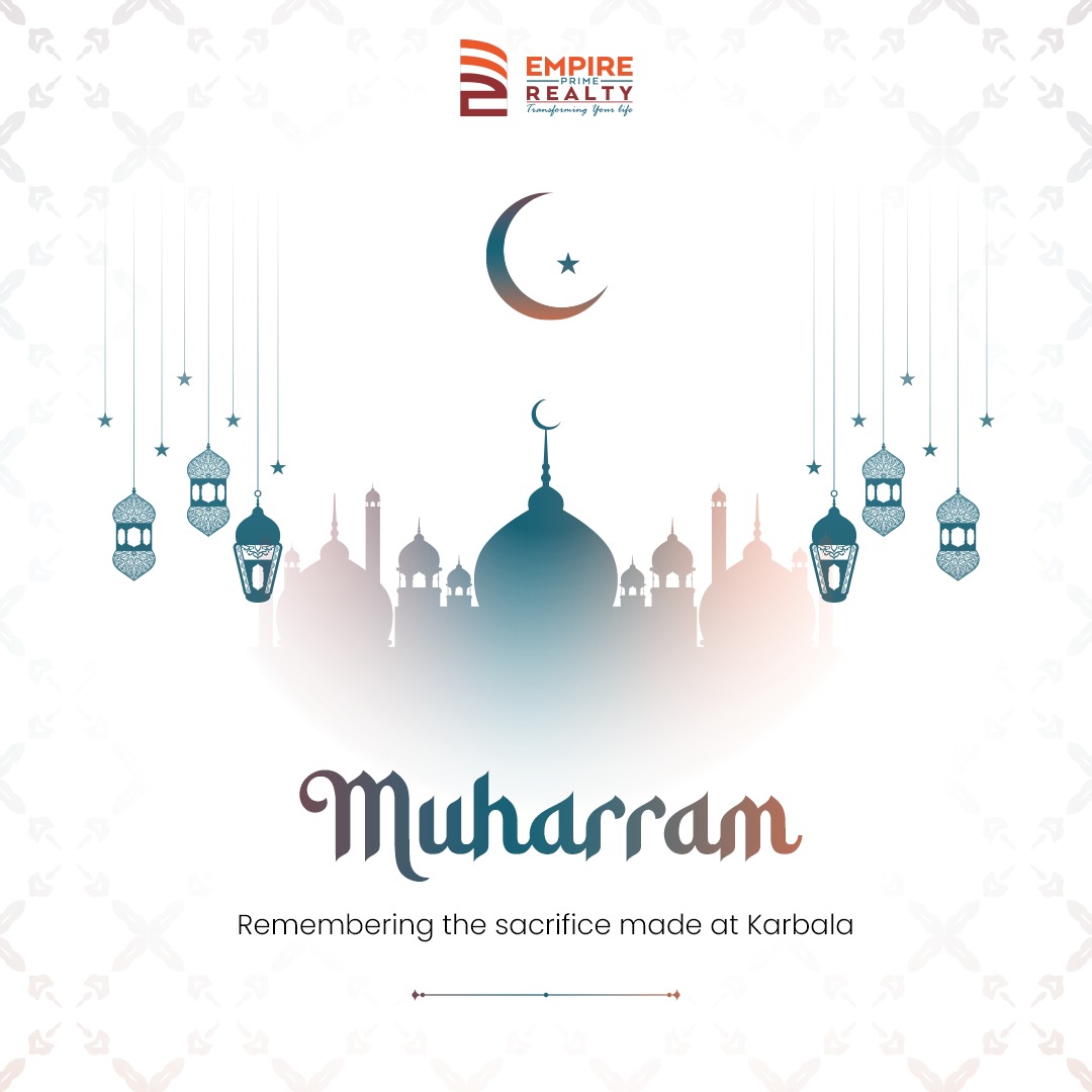 Reflecting on the solemnity and significance of Muharram, a time of remembrance and introspection. May this sacred month inspire us to seek peace, compassion, and unity. 🕌🕊️ #Muharram #IslamicNewYear #Reflection #EmpirePrimeRealty