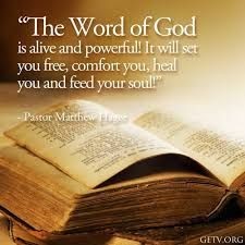 The Word of God is alive and powerful, sharper than any two-edged sword. Heb. 4:12
