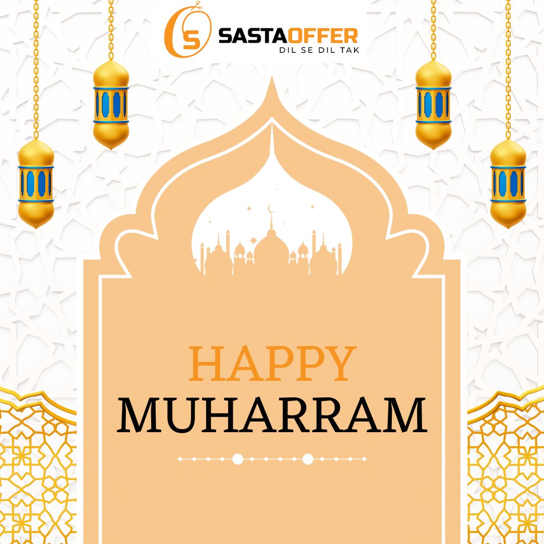 offer_sasta's tweet image. “May Allah is always there to bless you, not just on Muharram but on each and every day of your life…. Wishing you a very Happy Muharram.” Visit sastaoffer.in to get updates on latest coupons and offers  #sastaoffers #couponscode #happymuharram #dhanush #psg #ashura