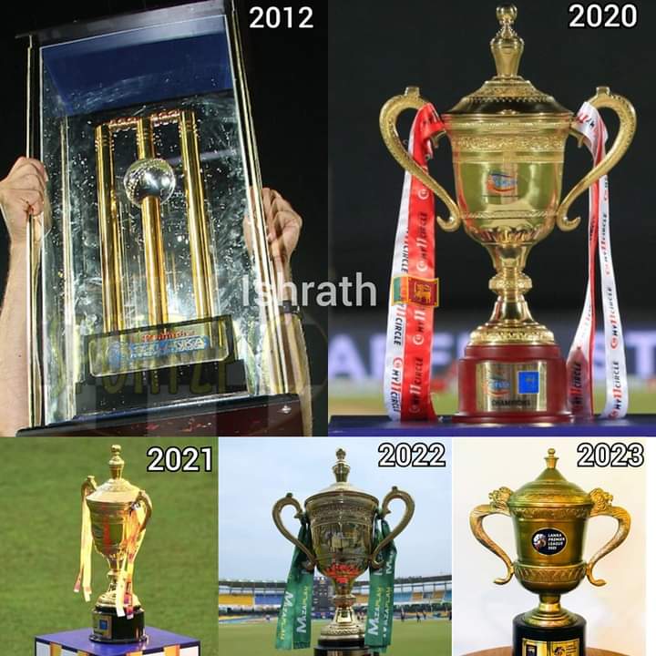 SLPL / LPL 🇱🇰🏏 trophy 🏆

2012: Mahindra SLPL 
2020: My11Circle LPL
2021: Wolf777 News LPL
2022: Mazaplay LPL
2023: SkyFair.news LPL