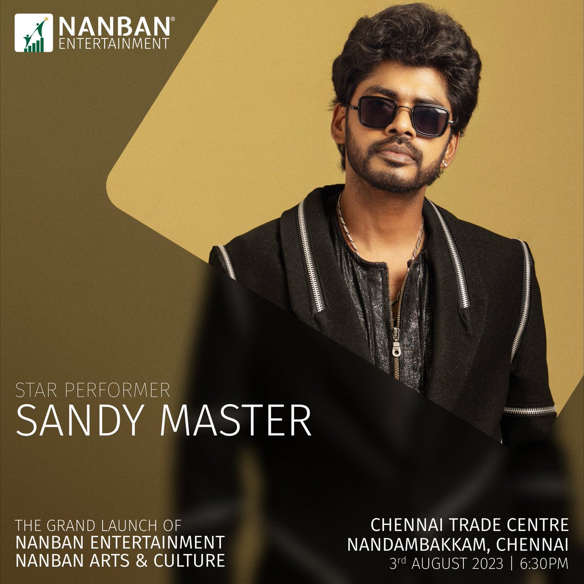 NanbanEntIndia's tweet photo. 🕺Let your feet tap to the beats as @iamSandy_Off sets the stage on fire with his incredible dance moves and infectious energy. It's a night of entertainment you won't want to miss!💃

📍Chennai Trade Centre, Nandambakkam, Chennai
🗓3 August 2023 at 6:30pm

#NanbanEntertainmentLaunch
#NanbanArtsAndCultureLaunch