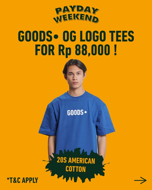 Payday Weekend #thegoodsdept #thegoodsdiner at PIM 2 Fl 3 7.28 to 8.8 ...