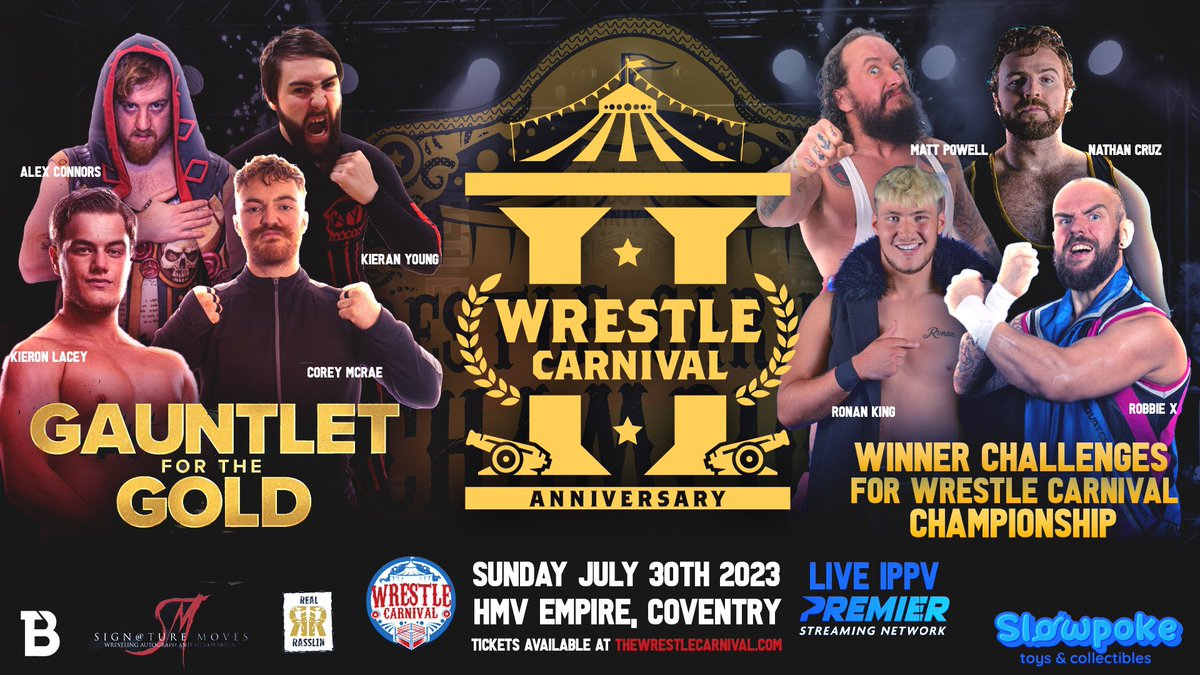 JoeScottMFC's tweet photo. Tomorrow @WrestleCarnival at @hmvempire in Coventry 

Gauntlet For The Gold to Determine #1 Contender for the Wrestle Carnival Championship 
@TheMirrorcat v @kieranyoungpro v @kieron_lacey v @CoreyMcRae96 v #MattPowell v @Nathan_Cruz90 v @Ronan_King_ v @Robbie_X_ https://t.co/drXXvba8s0