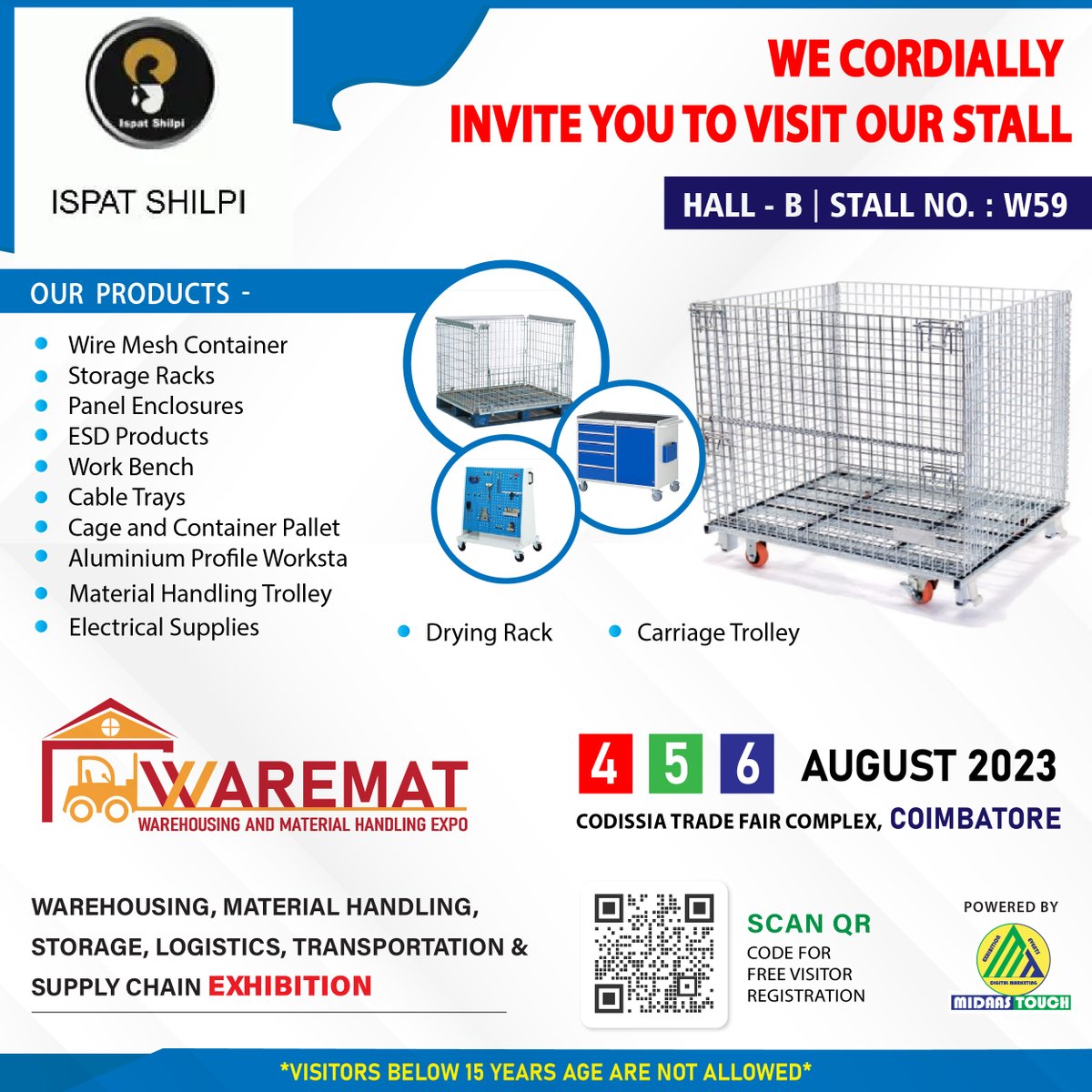 warematexpo's tweet photo. #ISPATSHILPI | Hall - B | Stall No.: W59
We Cordially Invite You To Visit our Stall
Free Registration: https://t.co/TJqwm8Aygh 👈
🗓️August 4-6, 2023
#CODISSIA, #Coimbatore📍
#WAREMAT #waremat2023 #warematexpo #MaterialHandlingSolution https://t.co/AxPV4z4yPi