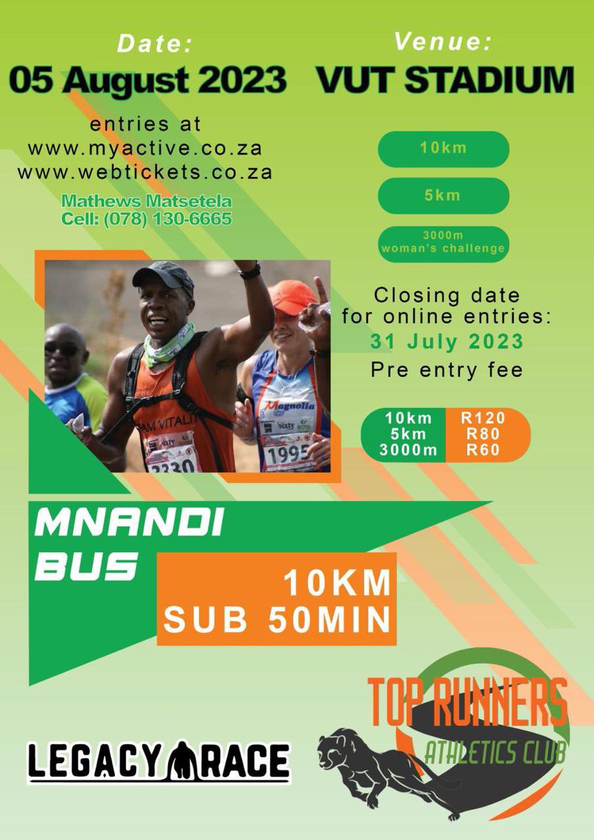 RunnersTop's tweet photo. Counting down to the Legendary Tebogo Masehla race, save the date, 5:08:23. Online entries are closing 31st July💚 https://t.co/mMu4y9LuTI