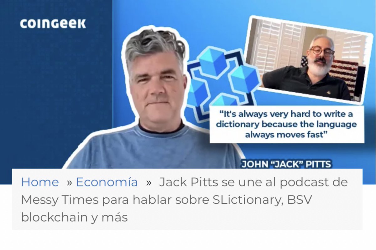 BlogueroDigital's tweet photo. John Pitts @EquityDiamonds se une al podcast de Messy Times para hablar sobre @SLictionary, BSV blockchain y más
El fundador de💡#SLictionary, John 'Jack' Pitts, se unió a Christopher Messina en el podcast de Messy Times para hablar sobre cómo creó SLictionary, la etimología y la evolución de las palabras, y más.
— @gavinlucas110
#BSVBlockchain
ℹ️#CoinGeek | #Blockchain
@RealCoinGeek | #BSV #News
➡️https://t.co/abv9hWf6t8⬅️⬇️