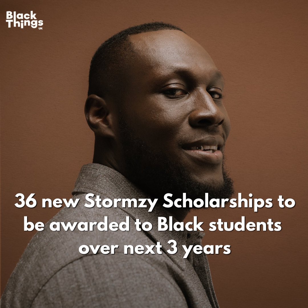 36 new Stormzy Scholarships to be awarded to Black students over next 3 years, bringing total number to 81 over eight years (2018-26) 1/3