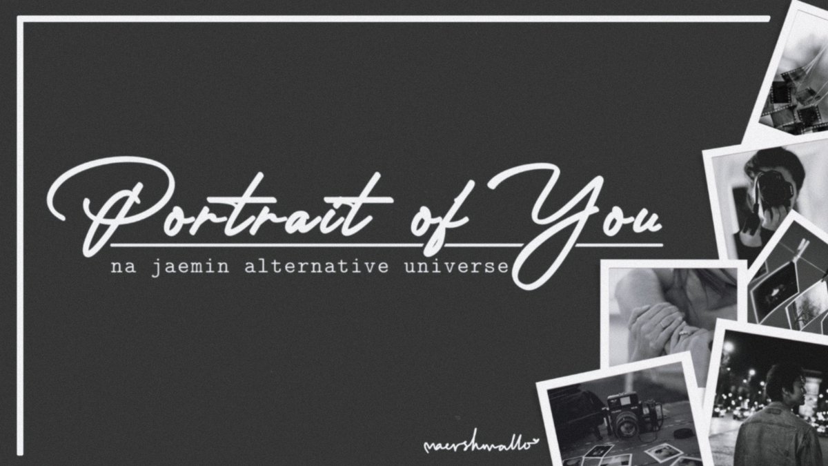 maershmallo's tweet photo. portrait of you 

na jaemin short au
°maershmallo https://t.co/vSZJt4b44z