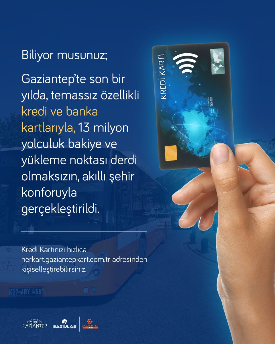 ✅Biliyor musunuz; Gaziantep’te son bir yılda, temassız özellikli kredi ve banka kartlarıyla, 1️⃣3️⃣milyon yolculuk bakiye ve yükleme noktası derdi olmaksızın, akıllı şehir konforuyla gerçekleştirildi. 👏🏻

➡️ herkart.gaziantepkart.com.tr <a href="/GaziantepBeld/">Gaziantep Büyükşehir</a>