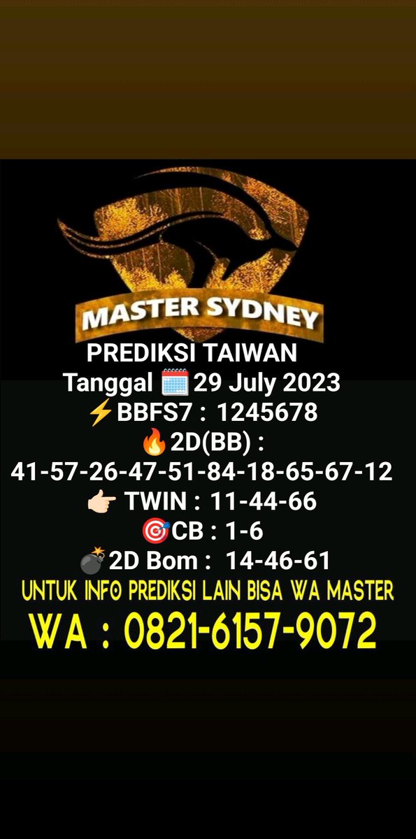 Mastersydney3's tweet photo. Prediksi Taiwan , 29 Juli 2023
Ready Prediksi Setiap Hari Rutin
#prediksitaiwan #taiwanhariini #bocorantaiwan #angkataiwan #taiwanjp #angkajitutaiwan #taiwanjitu #togeltaiwan #taiwanhariini https://t.co/X3vMprTCBr