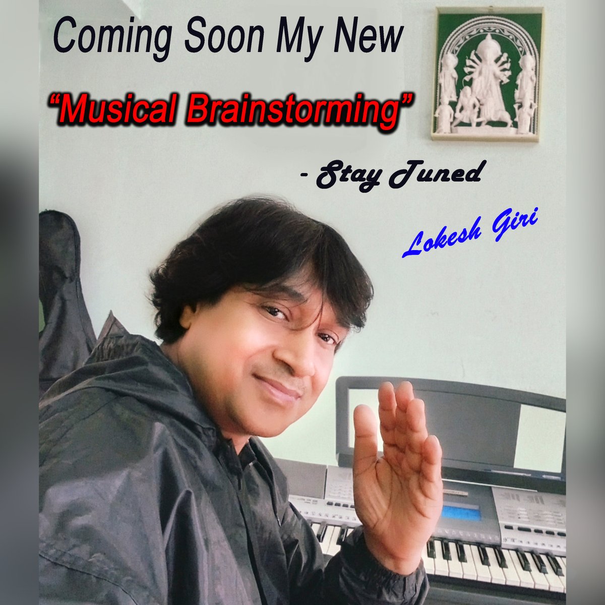 Friends 🍀, I am soon going to bring you, one by one, my new 'MUSICAL BRAINSTORMING'. Please stay with me in faith and love as always. I pray to God that everyone is healthy and well. 👍
#singer_composer_lokesh_giri #lokeshgiri #lokeshgirimusic #storiesofkolkata #kolkatadiaries