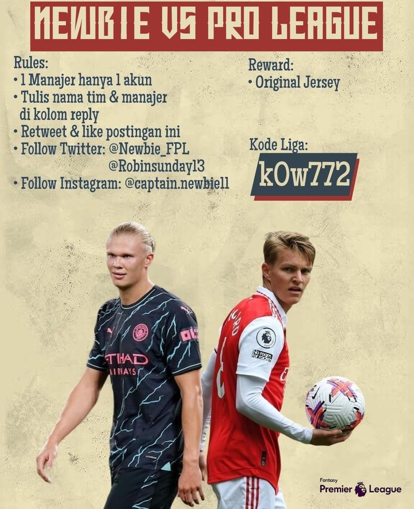 FPL Newbie🇮🇩 (@newbie_fpl) on Twitter photo 🎉 Newbie Vs Pro League
🥇Hadiah Jersey Original Only
📝 Rules Check di Poster yak
<a href="/Newbie_FPL/">FPL Newbie🇮🇩</a>
<a href="/Robinsunday13/">Robin Son</a>
Ijin Meramaikan musim ini min <a href="/pisangij01/">FPL Liga Pisangijo</a>
#FPL #INA 🎉 Newbie Vs Pro League
🥇Hadiah Jersey Original Only
📝 Rules Check di Poster yak
<a href="/Newbie_FPL/">FPL Newbie🇮🇩</a>
<a href="/Robinsunday13/">Robin Son</a>
Ijin Meramaikan musim ini min <a href="/pisangij01/">FPL Liga Pisangijo</a>
#FPL #INA