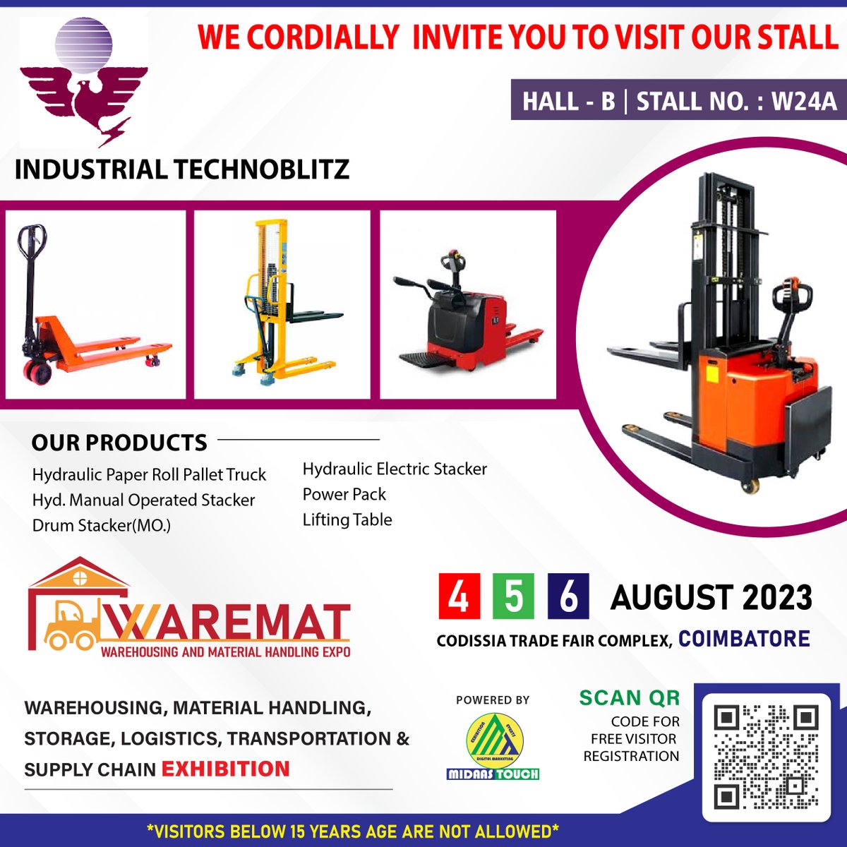 warematexpo's tweet photo. #IndustrialTechnoblitz | Hall - B | Stall No.: W24A
We Cordially Invite You To Visit our Stall
Free Registration: https://t.co/TJqwm8Aygh 👈
🗓️August 4-6, 2023
#CODISSIA, #Coimbatore📍
#WAREMAT #waremat2023 #warematexpo #MaterialHandlingSolution https://t.co/0O3WMT45HD
