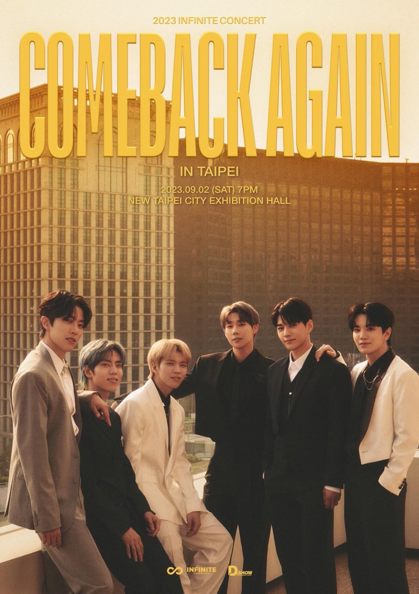 ifntnews's tweet photo. [Concert] 230729
2023 #INFINITE Concert “Comeback Again” in Taiwan

🗓️ 9/2 Sat
⏰ 7 PM CST
📍 New Taipei City Exhibition Hall

🎫 Ticketing
🗓️ 8/5 Sat
⏰ 1:14 PM CST (12:14 PM KST)
♾ https://t.co/tLr4o8NYqj

🎁Fan Benefits
Rehearsal
Group Photo
Signed Card
Signed Polaroid https://t.co/3a0QGyI2gU