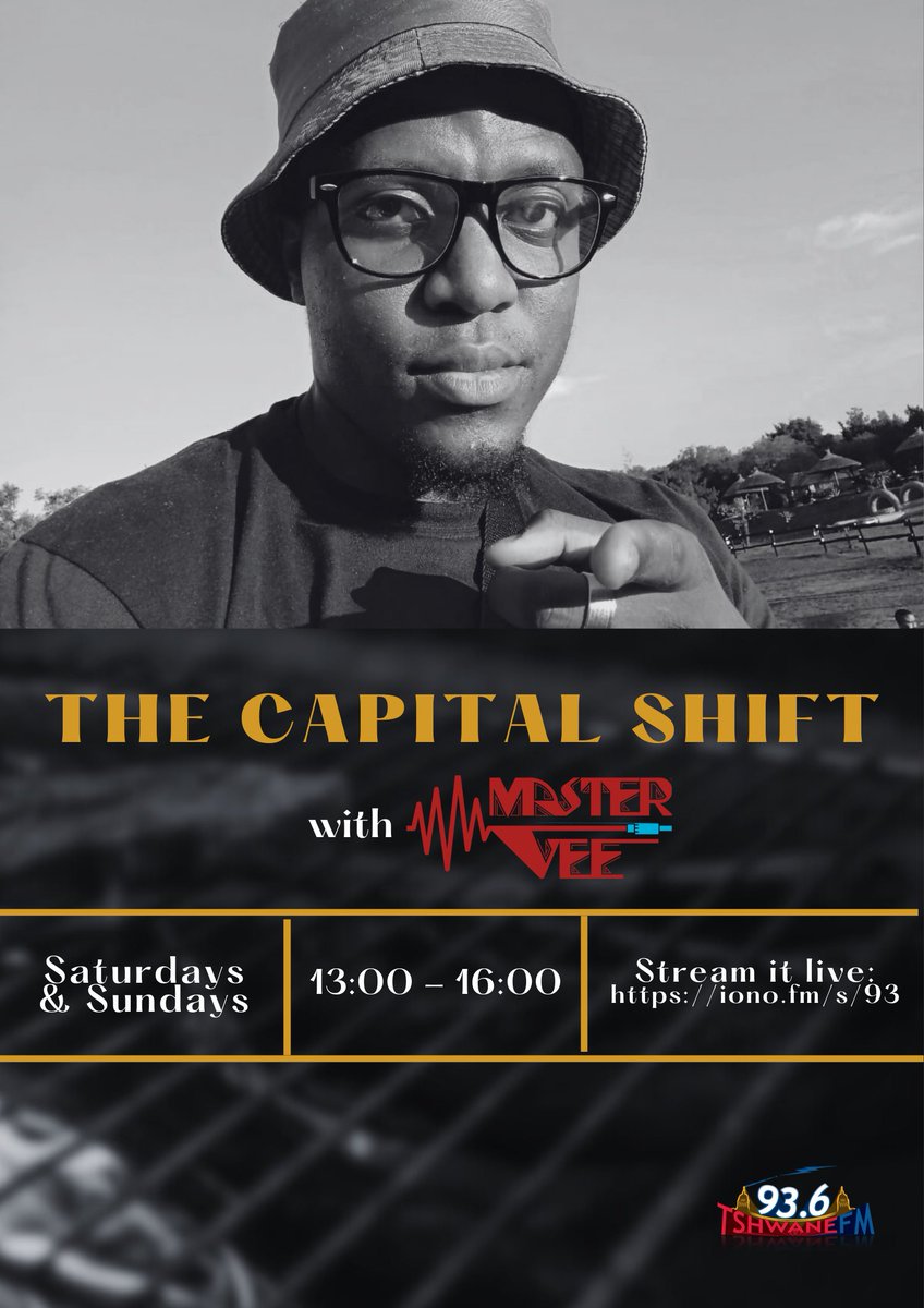 TshwaneFm936's tweet photo. Let's reclaim this Saturday the Alternative way for ONE LAST TIME!!!

#TheCapitalShift with your trusted radio soldier, @MasterVeeSA from 1pm to 4pm 
"Where Musical Ears Go MAD!!!!!"

93.6FM | https://t.co/pN91f08jh7

#936Weekends 
#Adiremzala https://t.co/pj81FGNS7L
