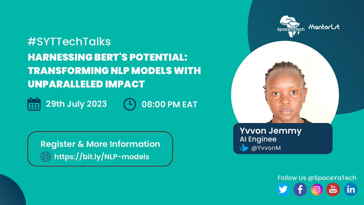 SpaceYaTech's tweet image. 📢  #SYTTechTalks session on &quot;Harnessing BERT&apos;s potential: Transforming NLP models with unparalleled impact&quot; 
🌐 with our speaker, @YvvonM 🗣️ Get ready to dive into the world of NLP and explore the groundbreaking potential of BERT. 
RSVP: bit.ly/NLP-models
