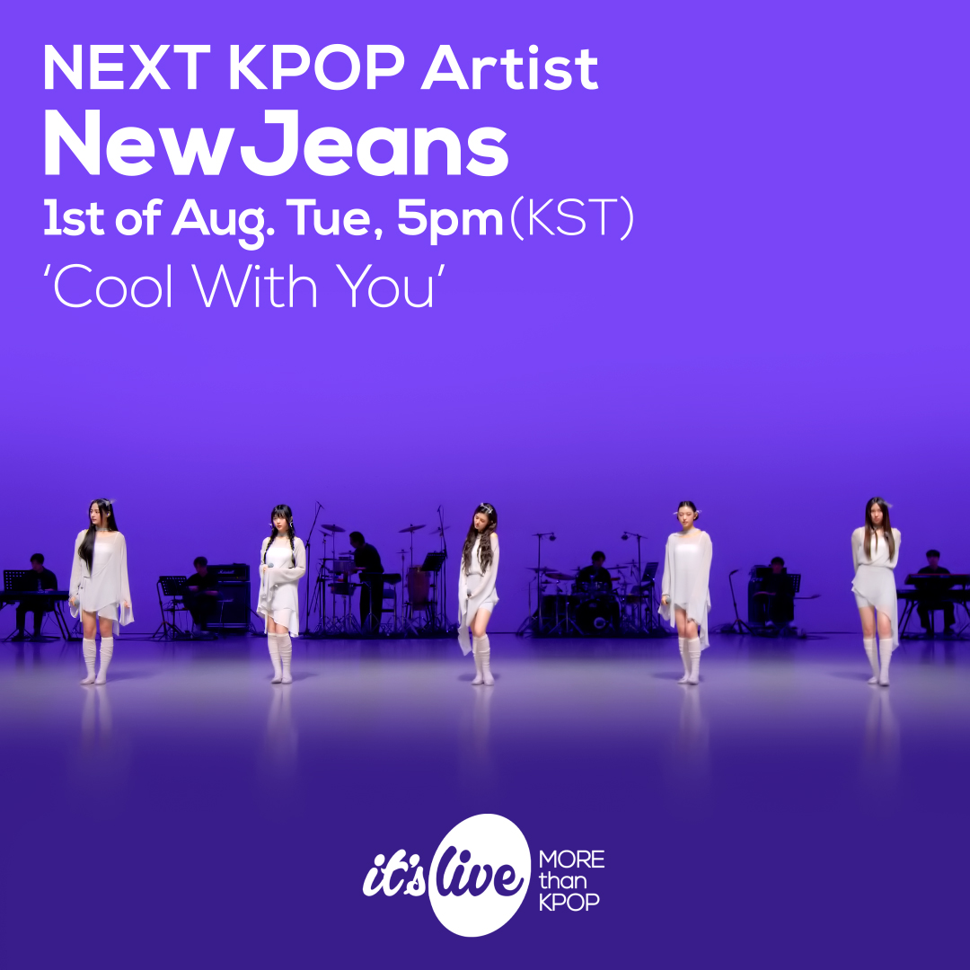 itsLIVEofficial's tweet photo. <COMING UP NEXT>
#뉴진스 - #CoolWithYou
#NewJeans - Cool With You
@NewJeans_ADOR

#잇츠라이브 #KPOP #itsLive https://t.co/VuZ1W6d5qQ