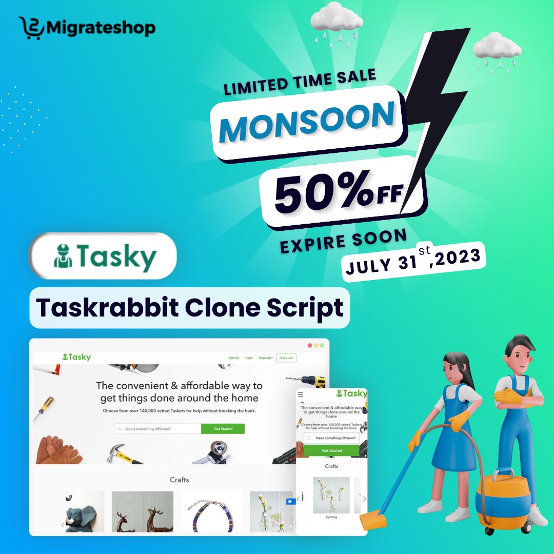 migrateshop's tweet image. 🛠️🚀 Let's start your own #ondemandservice platform with our #taskrabbitclonescript and take advantage of our exclusive #MonsoonSale! 🎉💼  🌟 Get a Upto 50% Off Expires on 31st July'23
Visit: migrateshop.com/taskrabbit-clo…
#Monsoon2023 #offer #servicemarketplace #migrateshop