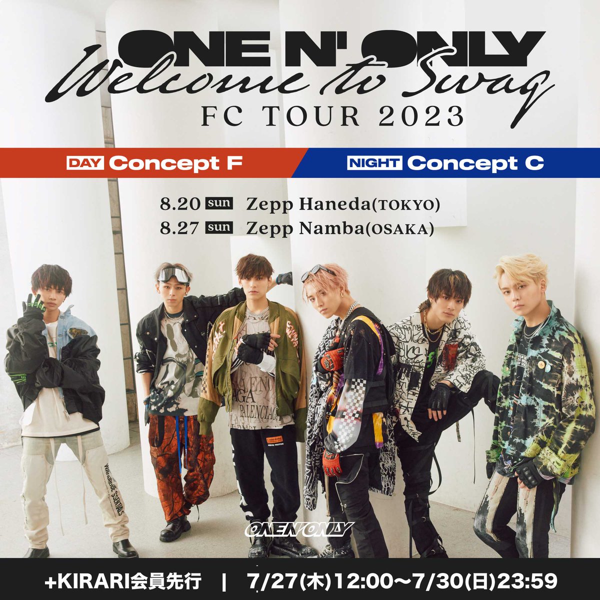 ONE N' ONLY FC TOUR 2023 ～Welcome to SWAG～ 最新チケット情報