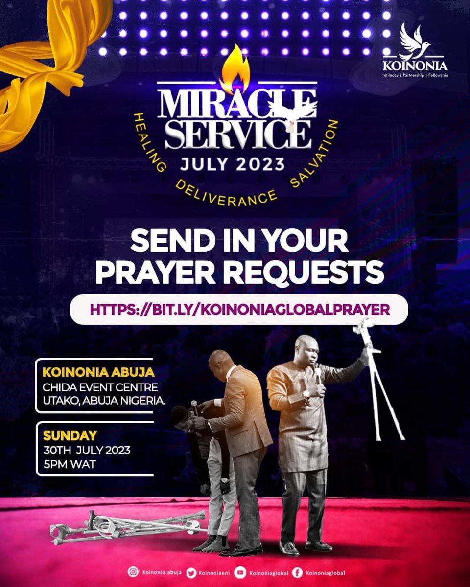 "Now unto him that is able to do exceeding abundantly above all that we ask or think, according to the power that worketh in us.” - Ephesians 3:20 (KJV)

Precious Saints, send in your Prayer Requests for JULY MIRACLE SERVICE - KOINONIA ABUJA CENTER via the link below:
