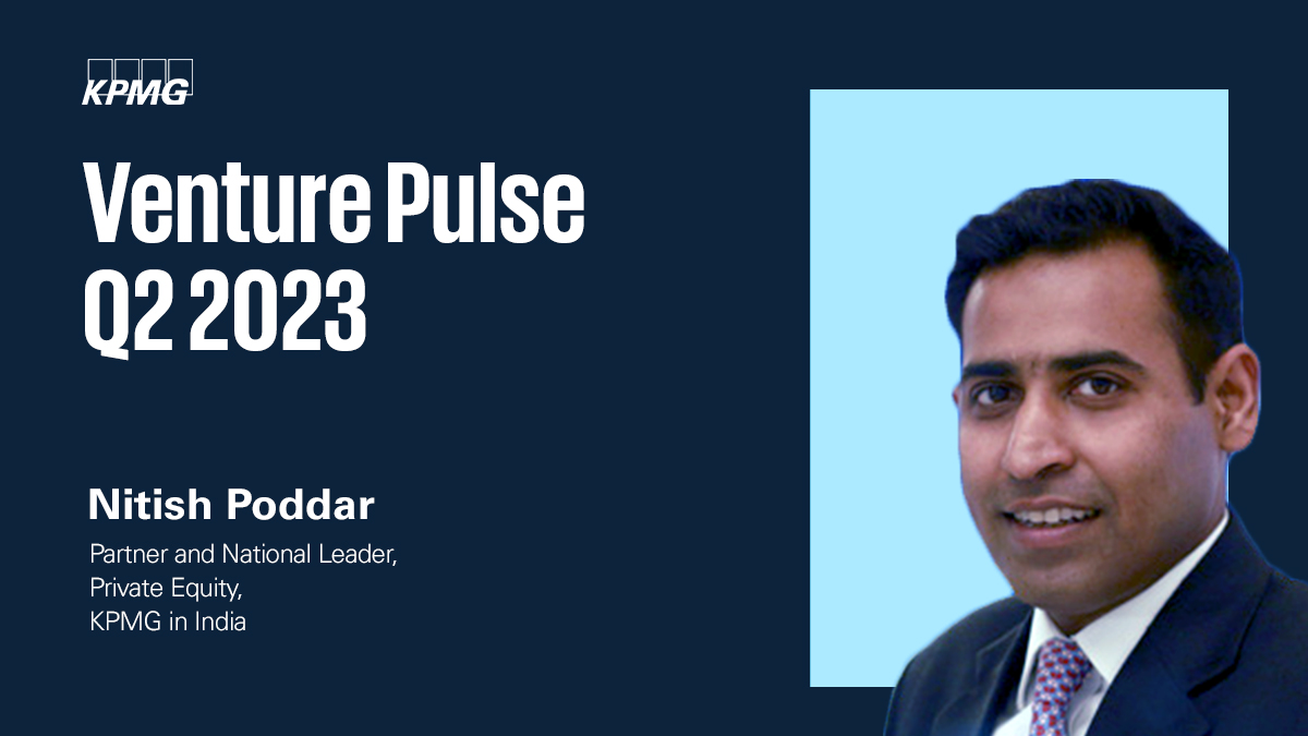 KPMGIndia's tweet photo. While the last 2 quarters have been muted, we expect activity to be significantly higher by the end of this calendar year: @nitishpod, @KPMGIndia. More insights in KPMG’s Venture Pulse Q2 2023 report https://t.co/LjzIDR5huL | #Q2VC https://t.co/nTywIgHQPP
