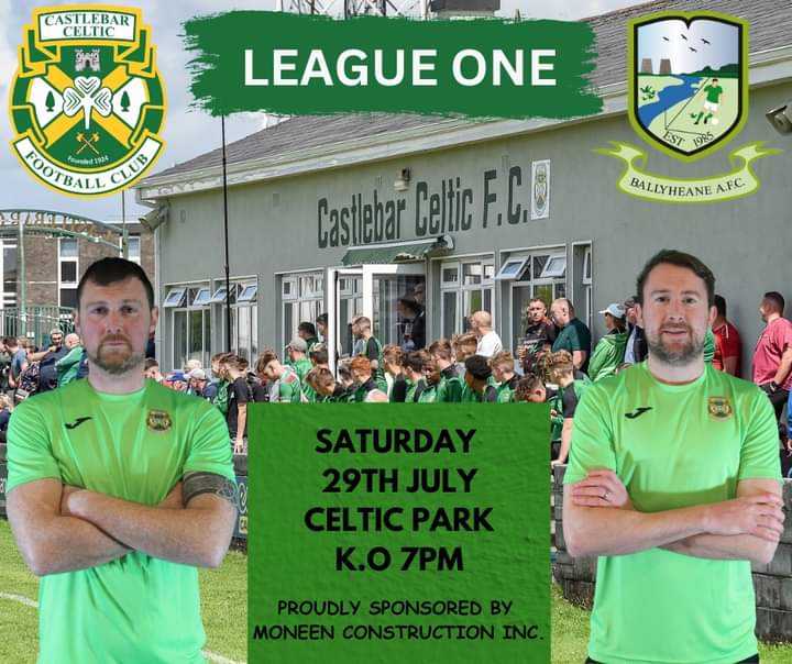 CelticCastlebar's tweet photo. ⚽️It's Match day ! 
We are looking forward to great game ! 
The lads have already secured promotion...if they continue their unbeaten run they will be crowned league champions in Celtic Park tonight 🏆 
See you all at 7pm ☘️
Proudly sponsored by Moneen Construction 
#monthehoops https://t.co/TabkoEV66q