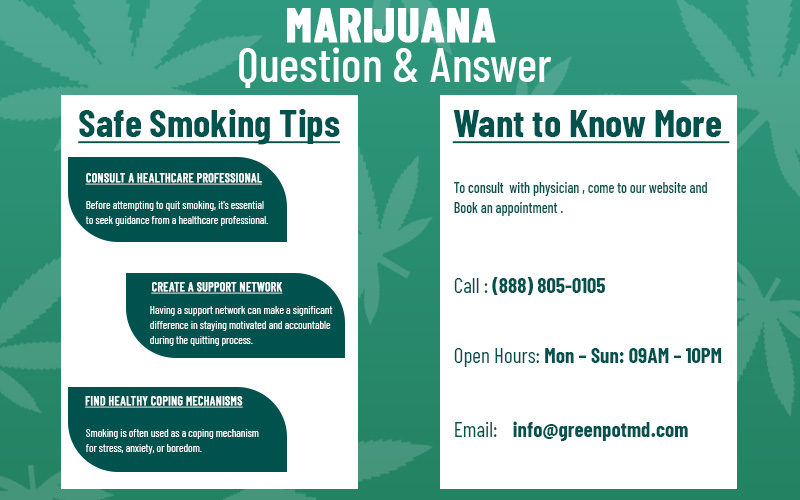 To Know more about Medical Marijuana , or to get any answer related to marijuana , kindly visit or website : greenpotmd.com